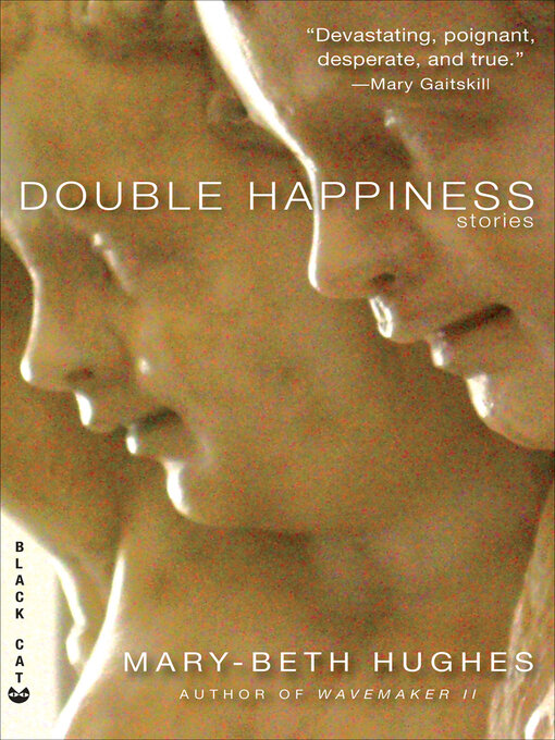 Title details for Double Happiness by Mary-Beth Hughes - Available